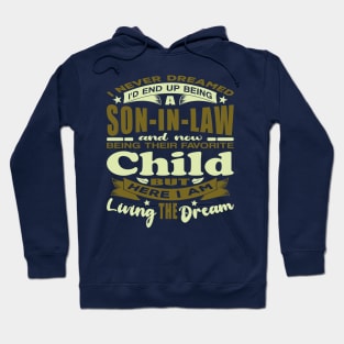 I Never Dreamed Son-In-Law Husband Typography Hoodie